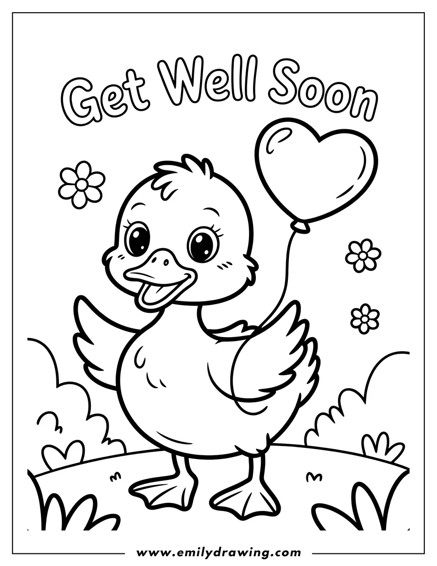 Line art of a cheerful duckling holding a heart-shaped balloon, with the words 'Get Well Soon' above. Simple flowers and grassy ground decorate the scene.