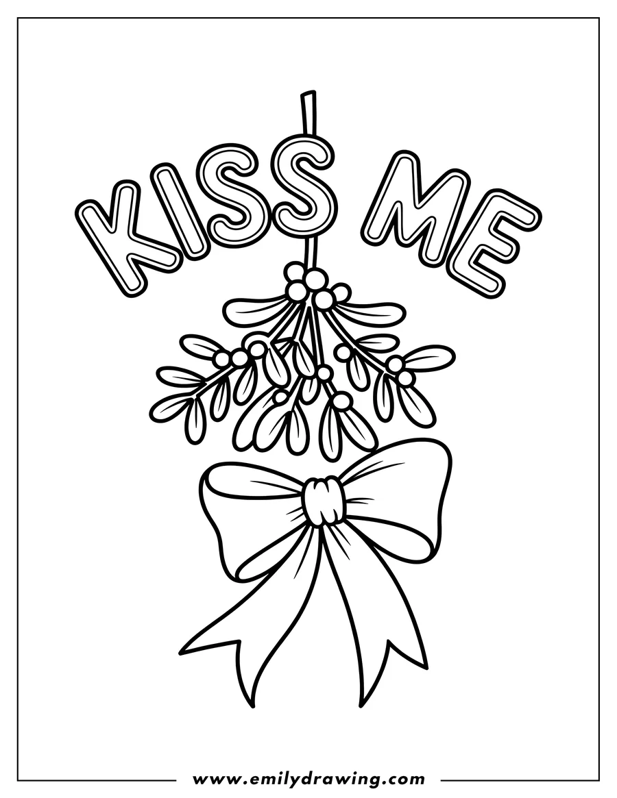 Outline of mistletoe with berries and a bow tied around it. The words 'Kiss Me' appear above.
