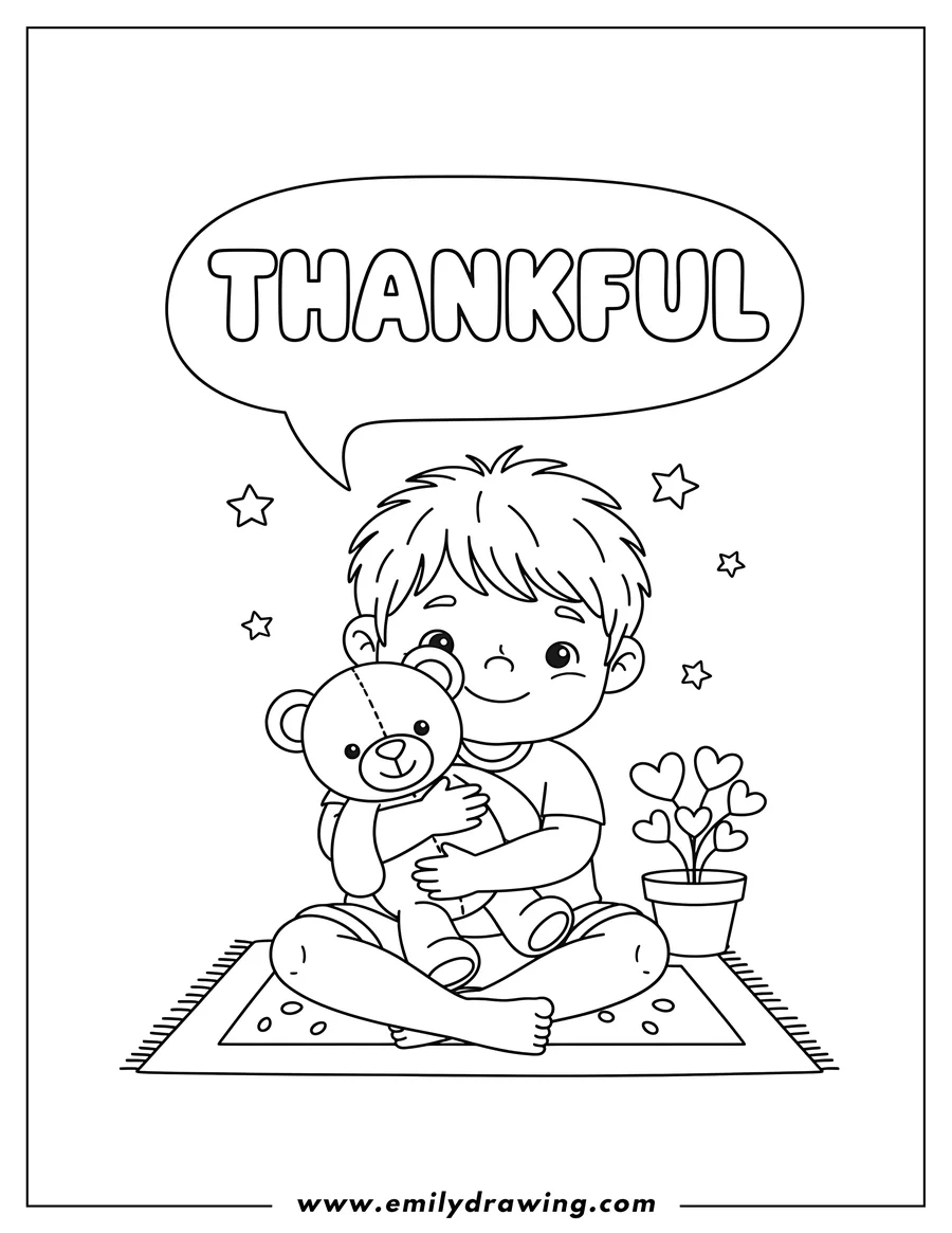 Downloadable coloring page of child sitting and hugging a teddy bear, with a Thankful speech bubble above