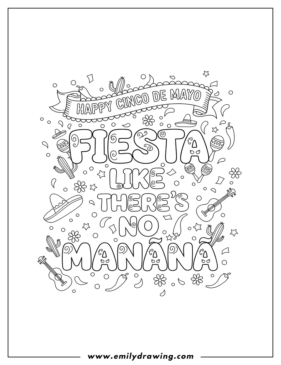 Printable line art of fiesta Like There S No Manana lettering with a Happy Cinco de Mayo banner and festive confetti