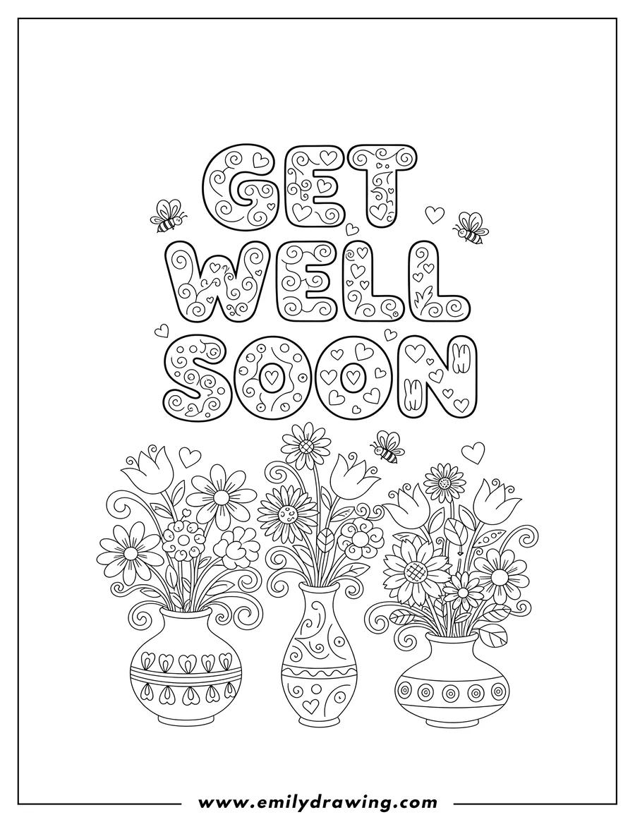 Simple sketch of get Well Soon words with flowers in vases, coloring page to color
