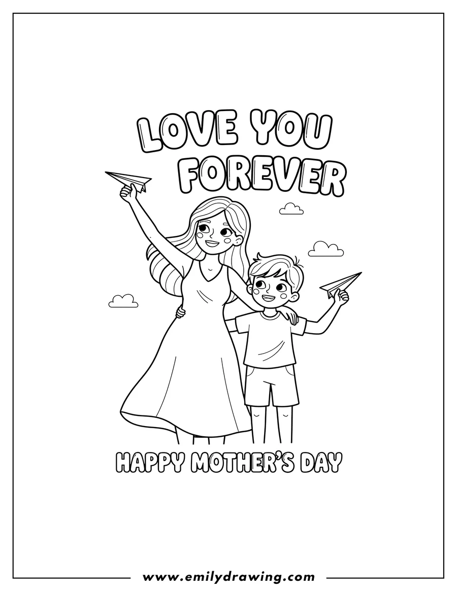 Full page coloring image of love You Forever Words with a mother and son holding paper airplanes, the mother reaching up and the son looking up, for Mother's Day