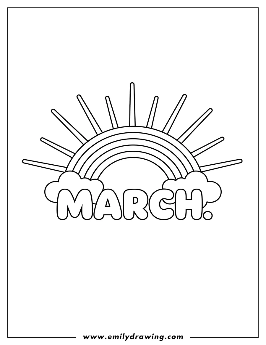Line art of the word 'MARCH' in bubbly letters, sitting between two clouds below a rainbow and a radiating sunburst pattern.