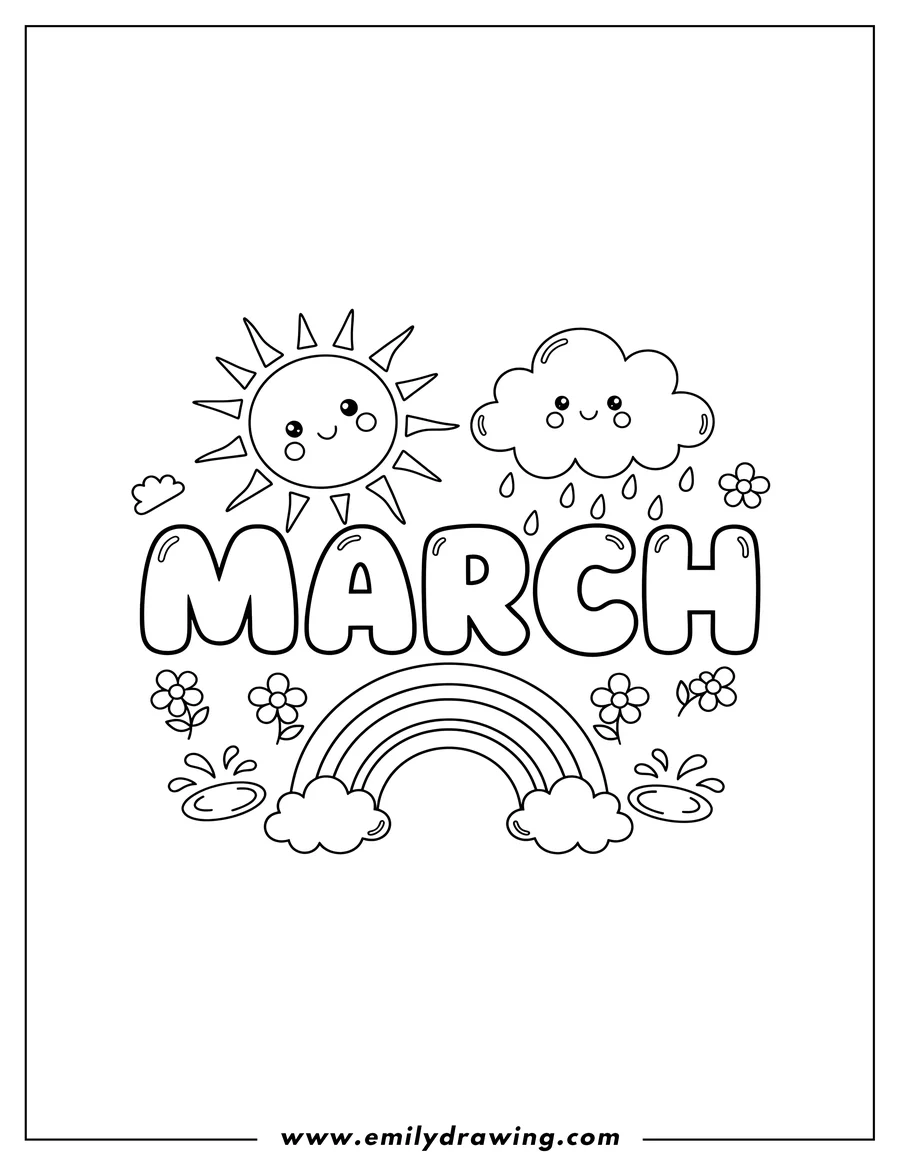 Outline of the word March, with a smiling sun and a rain cloud above, and a rainbow with flowers and puddles below.