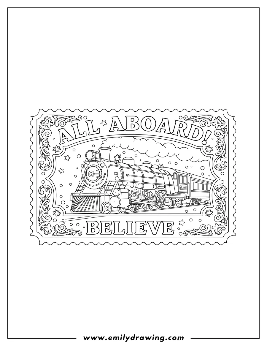 Doodle style coloring picture of polar Express Train Ticket with 'All aboard!' and 'BELIEVE' text, featuring a detailed train engine