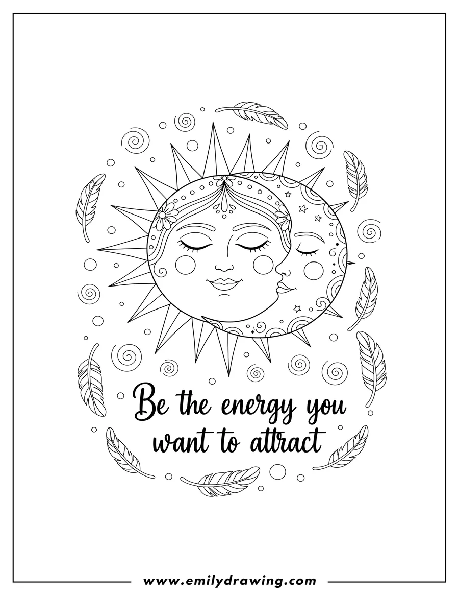 Free to print drawing of boho Sun And Crescent Moon with human faces touching, and the quote 'Be the energy you want to attract'
