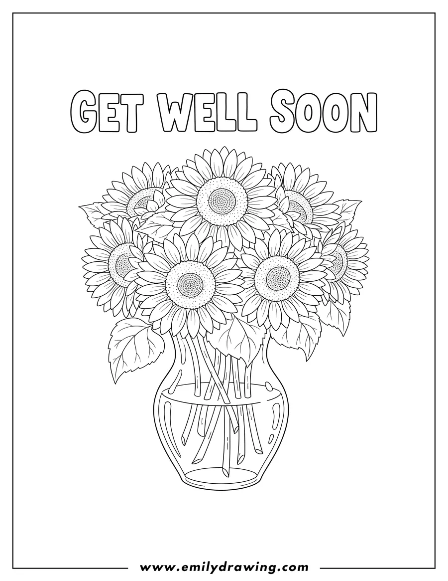 Downloadable coloring page of coloring page of a realistic bouquet of sunflowers in a glass vase with GET WELL SOON written above