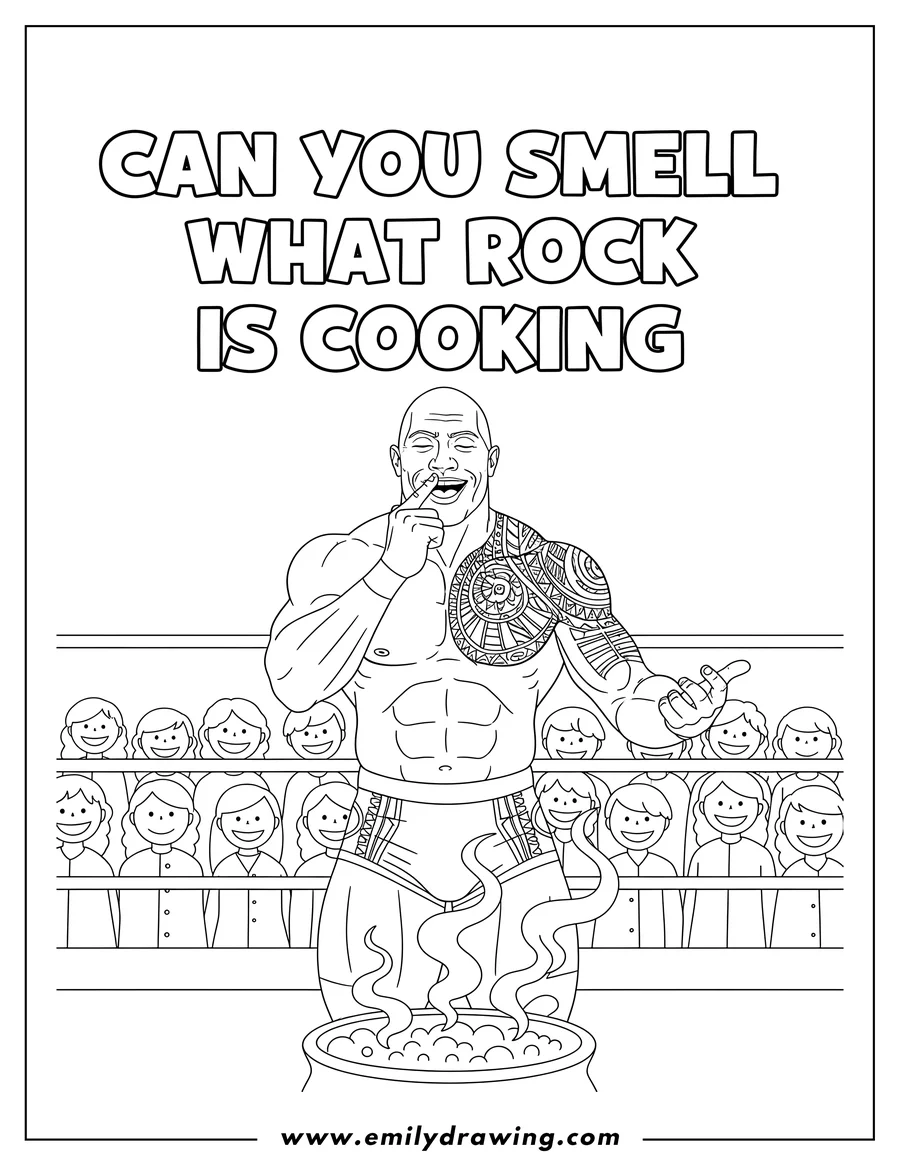 PDF style coloring page: can You Smell What Rock Is Cooking, The Rock standing shirtless in his wrestling trunks, showing his tribal tattoo