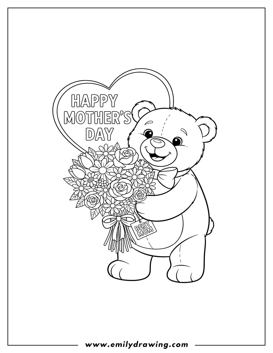 Coloring page of teddy Bear holding a bouquet of flowers with a best mom tag, and Happy Mother's Day text inside a heart
