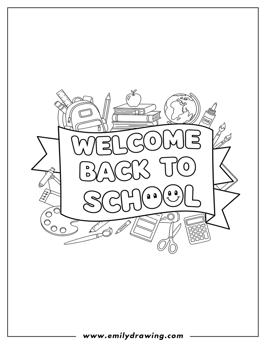 Coloring page of simple Welcome Back To School Poster surrounded by school supplies and a smiling school text