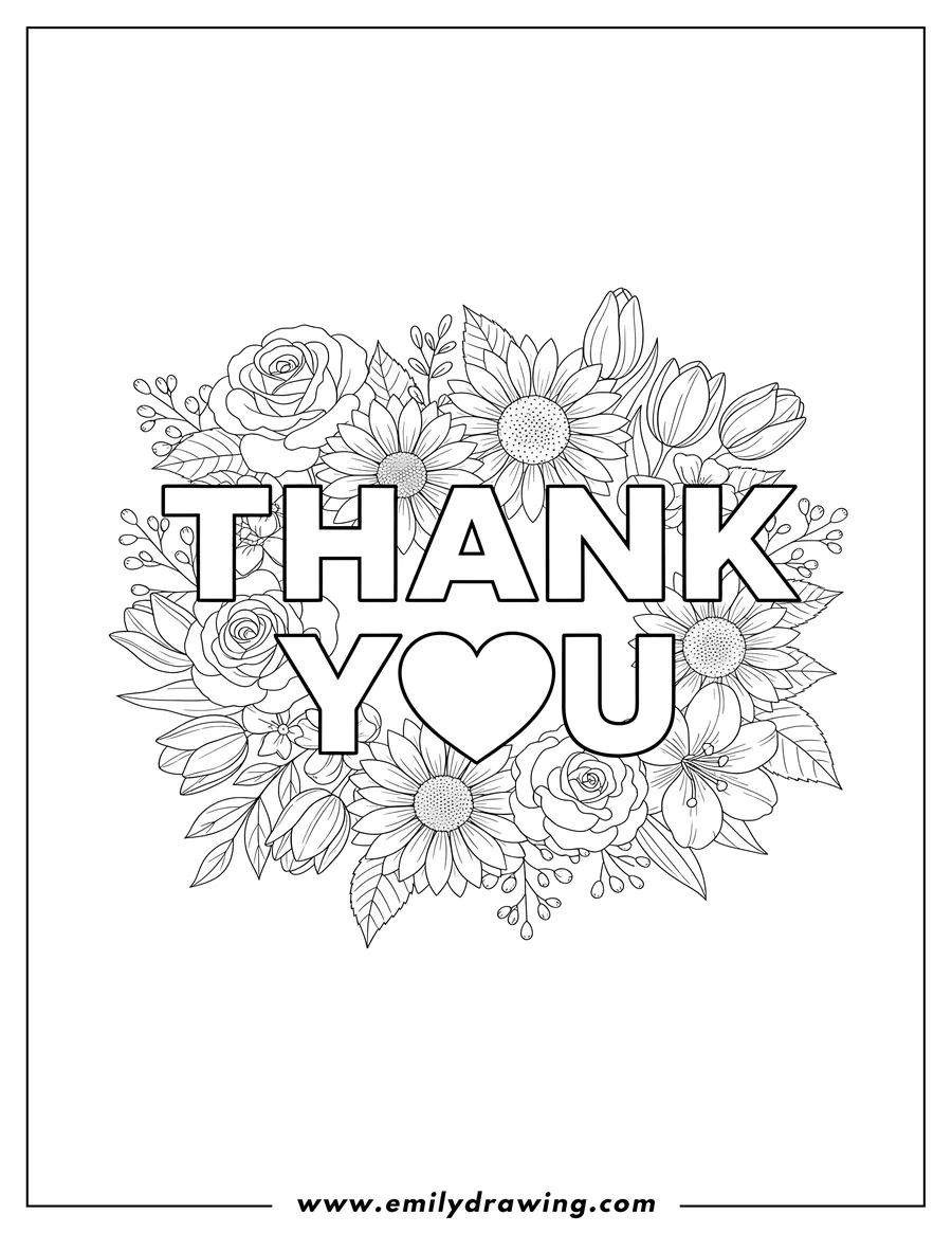 PDF style coloring page: thank You with hollow letters and a heart in 'You', surrounded by realistic flowers