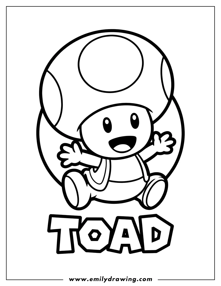 Line art of the character Toad from Super Mario Bros, with a big happy smile, sitting with arms outstretched, above the bold text 'TOAD'.