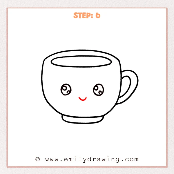 how to draw a cup - Step 6 of an easy how to draw a cup tutorial, adding a small curved smile under the cute eyes on the cup.
