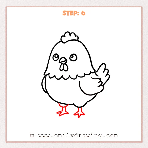 how to draw a cute chicken - Cute chicken Step 6 adding two short legs and three-toed feet.