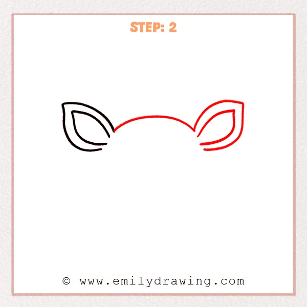 how to draw a deer head - Deer head Step 2 showing two ears connected by a curved forehead