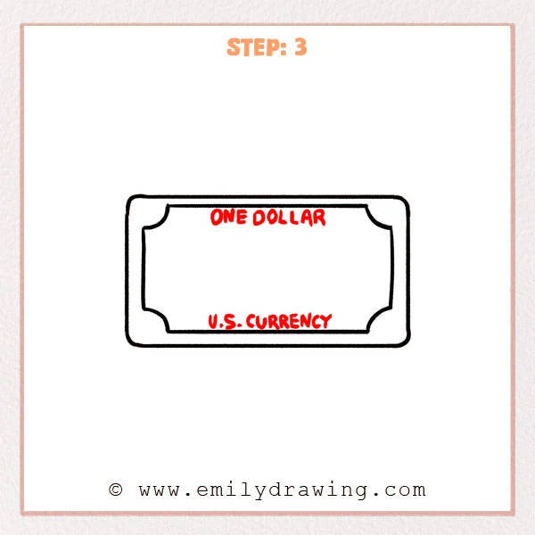 how to draw a dollar bill - Dollar bill Step 3 showing denomination lettering along the top and bottom